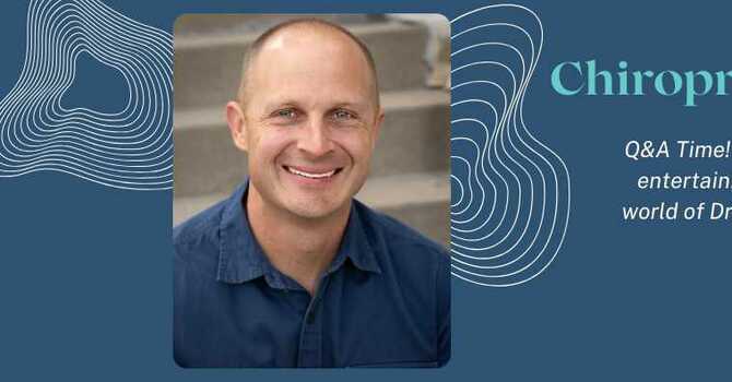 Chiropractor Spotlight - Mike Turjanica, DC 